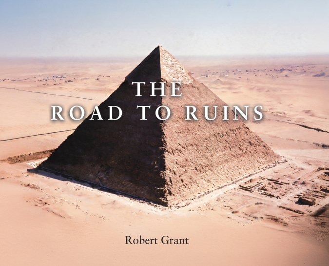 The Road to Ruins