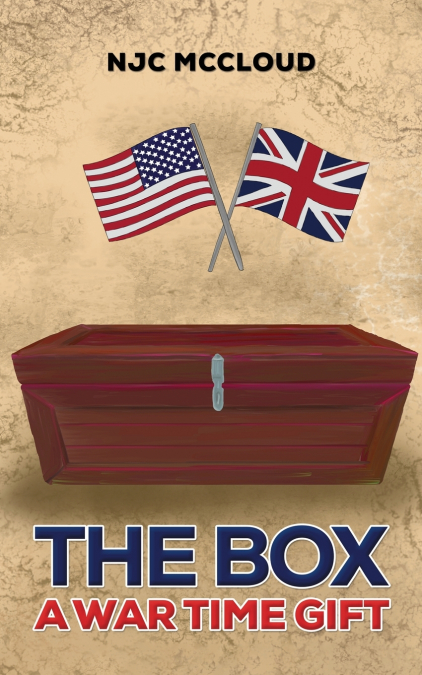 The Box   A War Time Gift