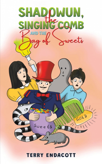 Shadowun, the Singing Comb and the Bag of Sweets​