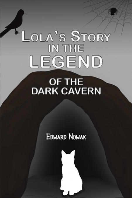 Lola’s Story in the Legend of the Dark Cavern