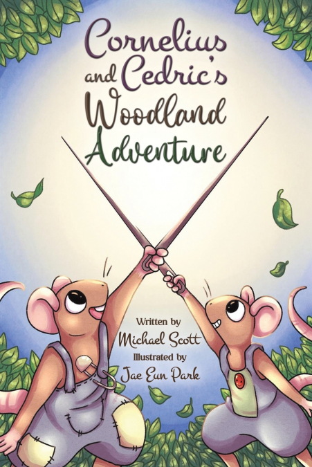 Cornelius and Cedric’s Woodland Adventure