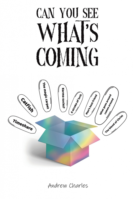 Can You See What’s Coming?