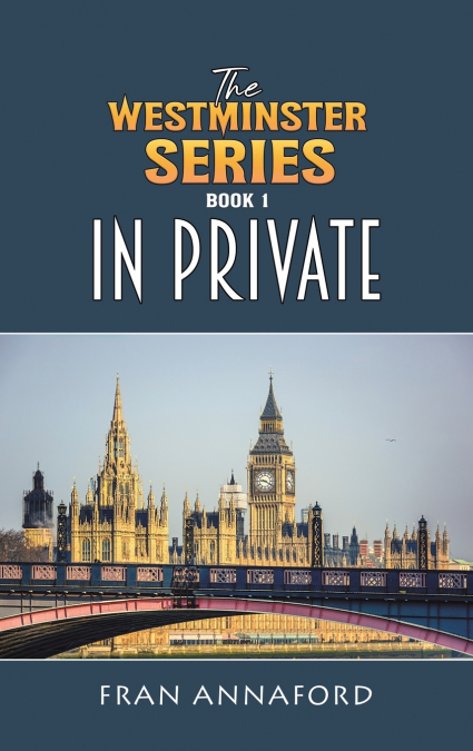 The Westminster Series Book 1