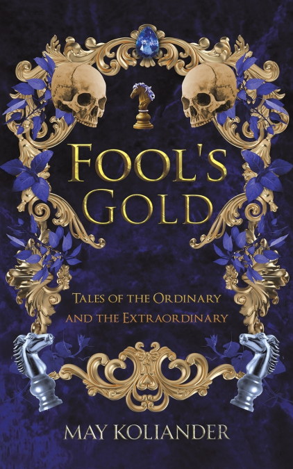 Fool’s Gold