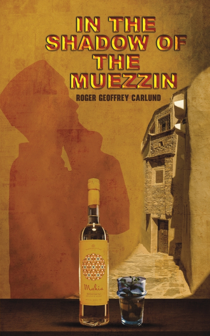 In the Shadow of the Muezzin