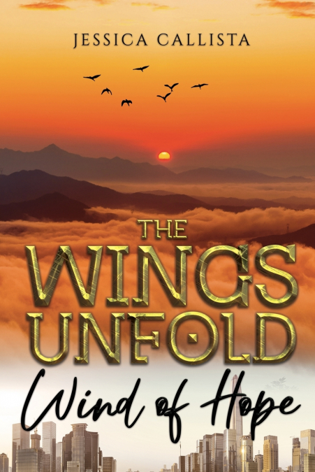 The Wings Unfold