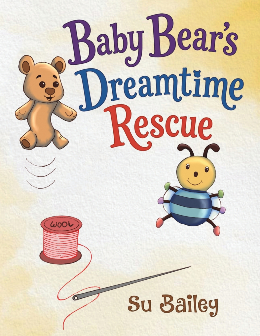 Baby Bear’s Dreamtime Rescue