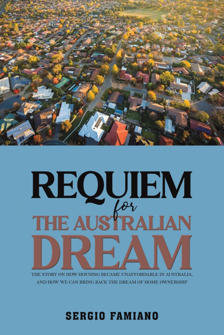 Requiem for the Australian Dream