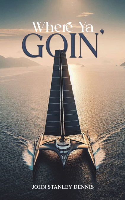 Where Ya Goin’