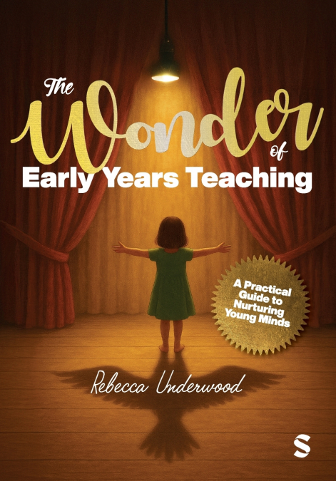 The Wonder of Early Years Teaching