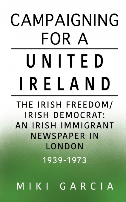 Campaigning for a United Ireland