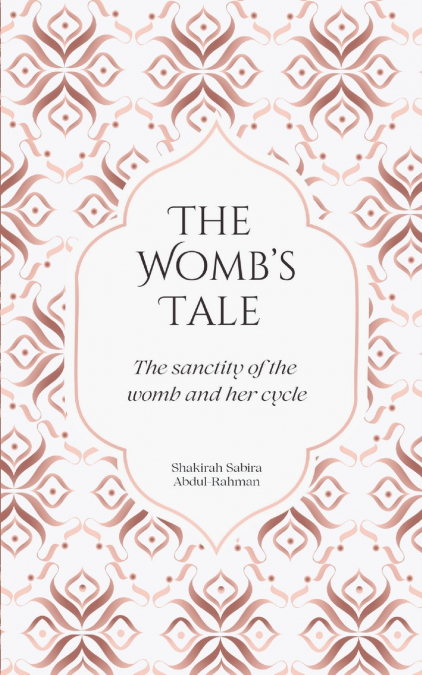 The Womb’s Tale
