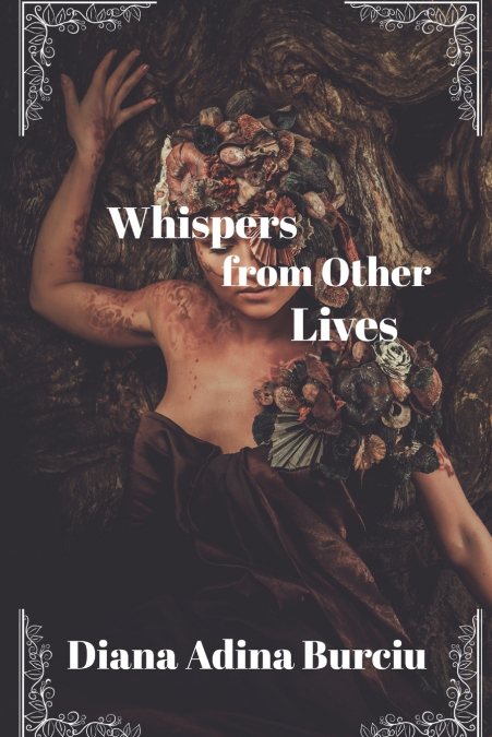 Whispers from Other Lives