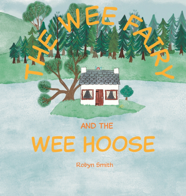The Wee Fairy and the Wee Hoose