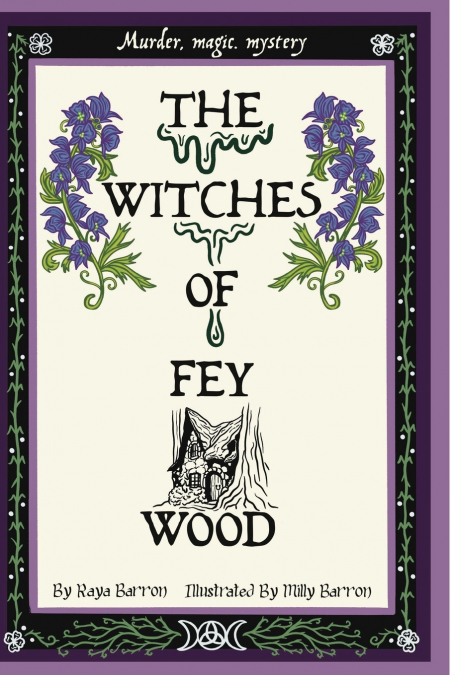The Witches of Fey Wood