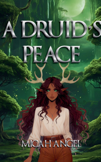 A Druid’s Peace