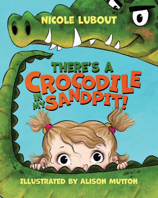 There’s a Crocodile in my Sandpit