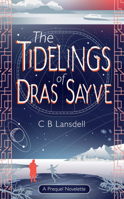 The Tidelings of Dras Sayve