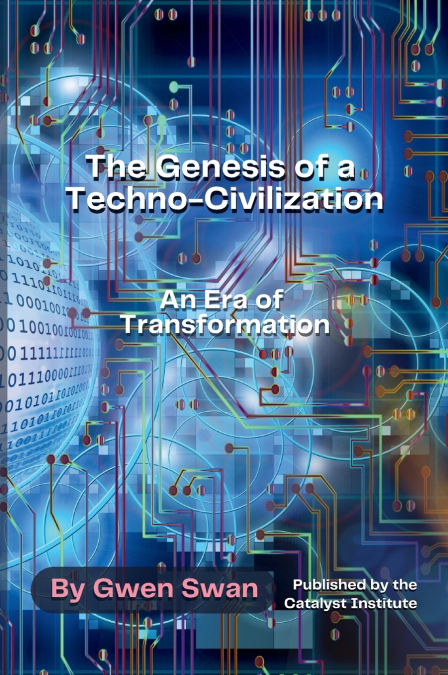 The Genesis of a Techno-Civilization