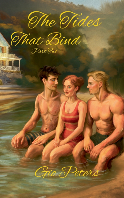 The Tides That Bind Part Two