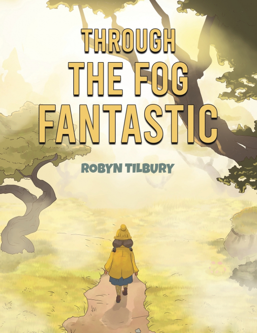 Through The Fog Fantastic