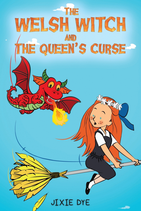 The Welsh Witch and the Queen’s Curse