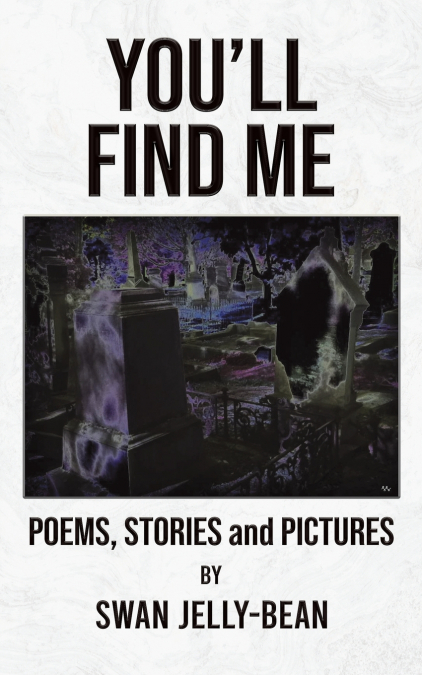 You’ll Find Me