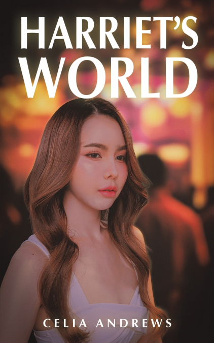 Harriet’s World