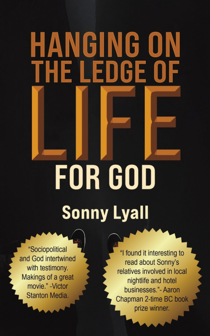Hanging on the Ledge of Life for God