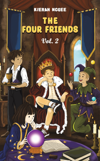 The Four Friends Vol. 2