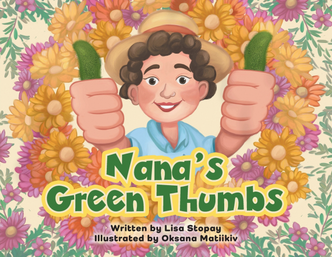Nana’s Green Thumbs