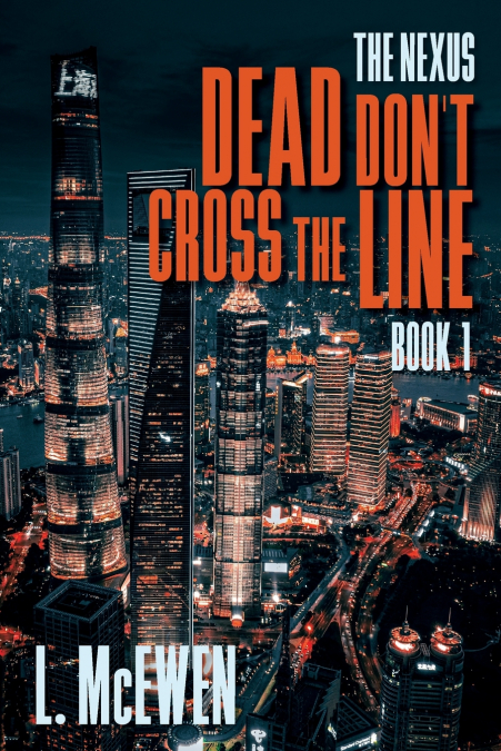 Dead Don’t Cross The Line