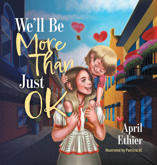 We’ll Be More Than Just OK