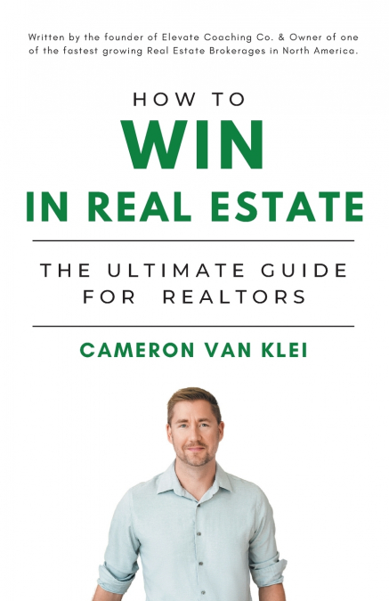 How to Win in Real Estate
