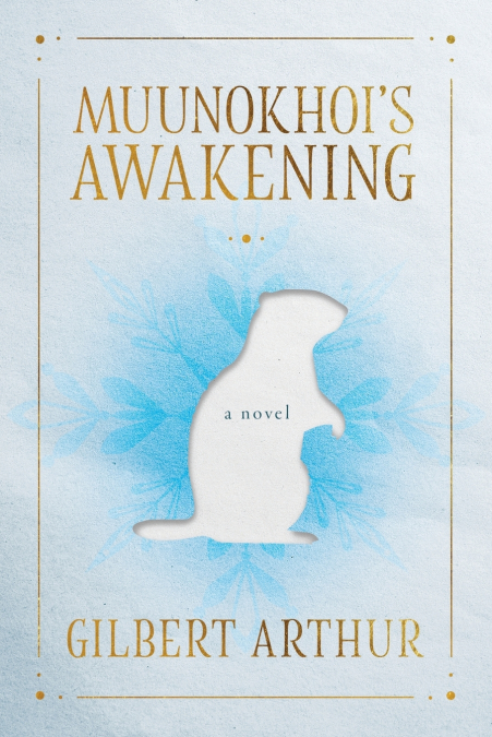 Muunokhoi’s Awakening