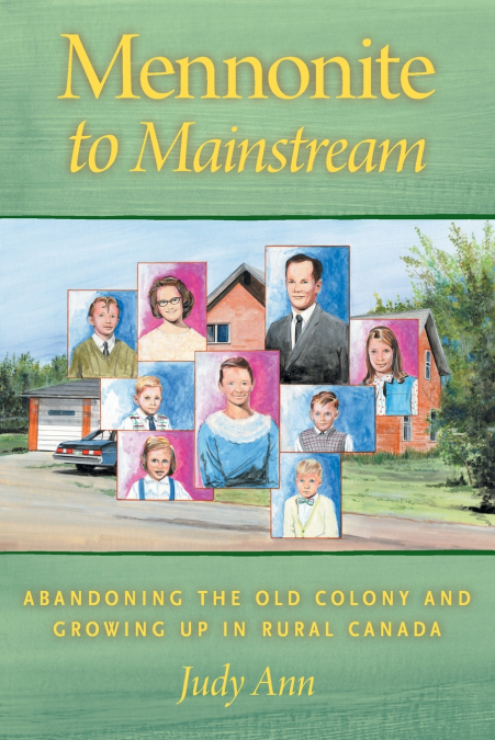 Mennonite to Mainstream