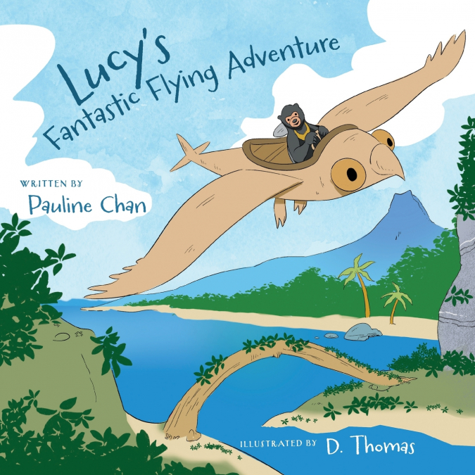 Lucy’s Fantastic Flying Adventure