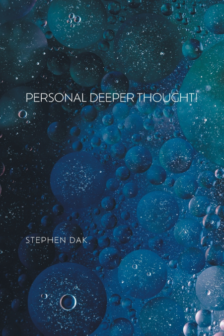 Personal Deeper Thought!
