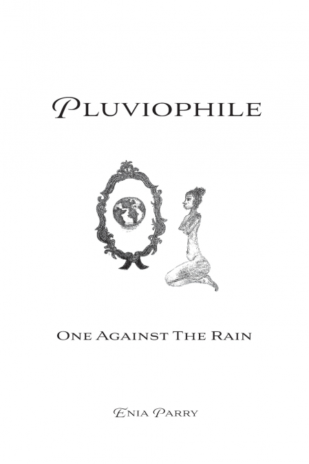 Pluviophile