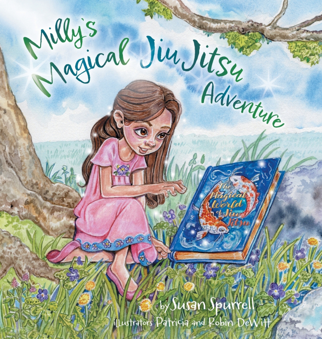 Milly’s Magical Jiu Jitsu Adventure