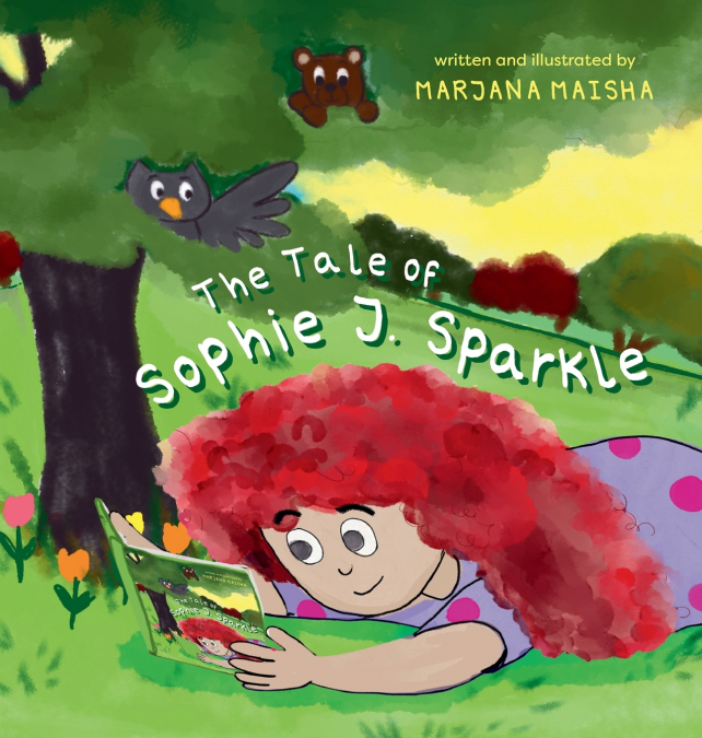 The Tale of Sophie J. Sparkle