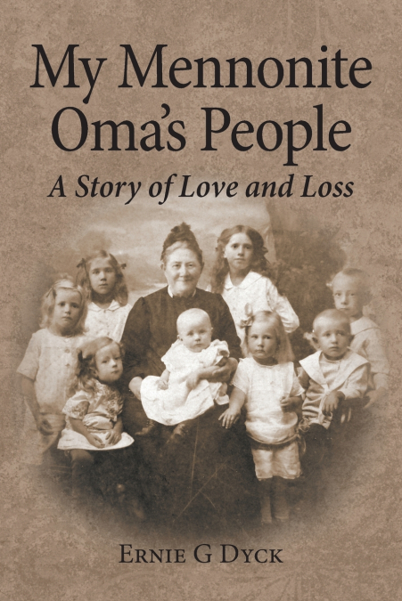My Mennonite Oma’s People