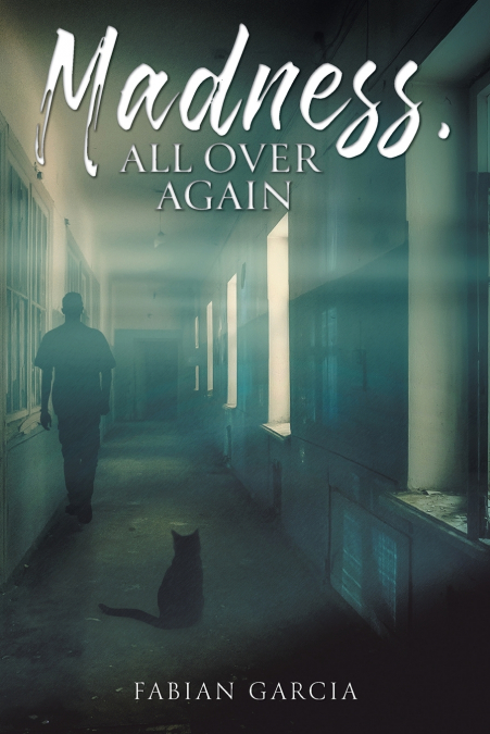 Madness, All Over Again