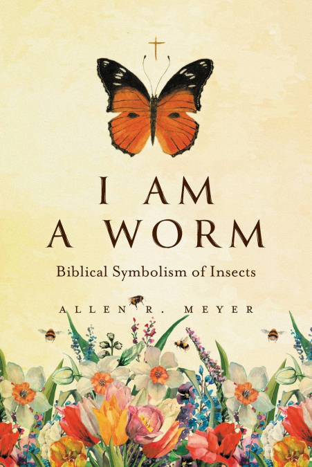 I Am A Worm