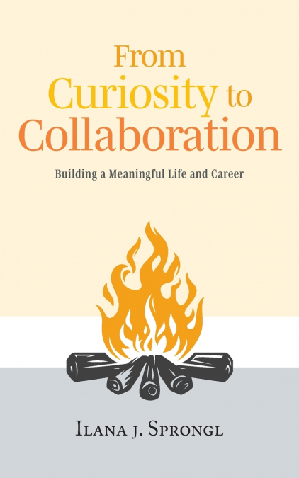 From Curiosity to Collaboration