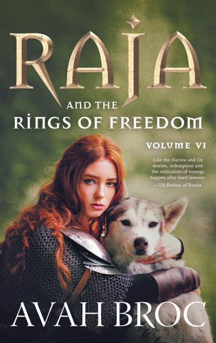 Raja and the Rings of Freedom