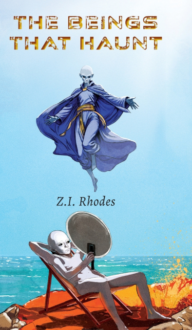 The Beings That Haunt