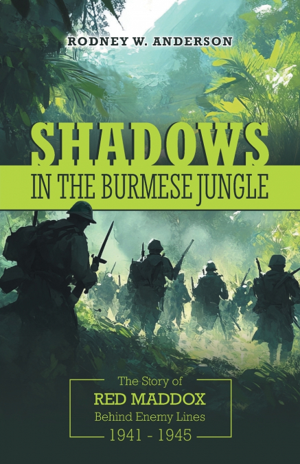 Shadows in the Burmese Jungle