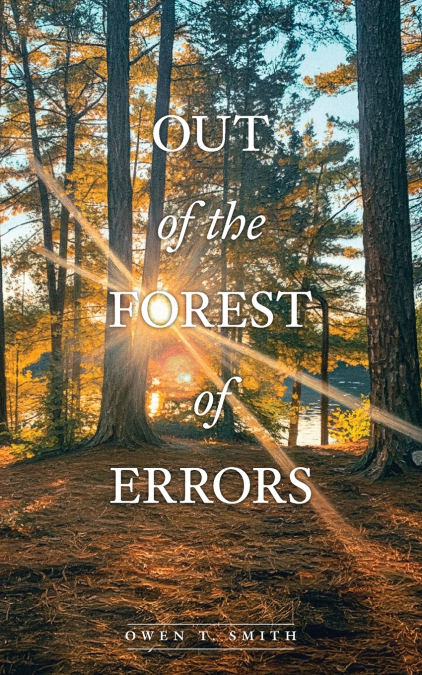 Out Of The Forest Of Errors