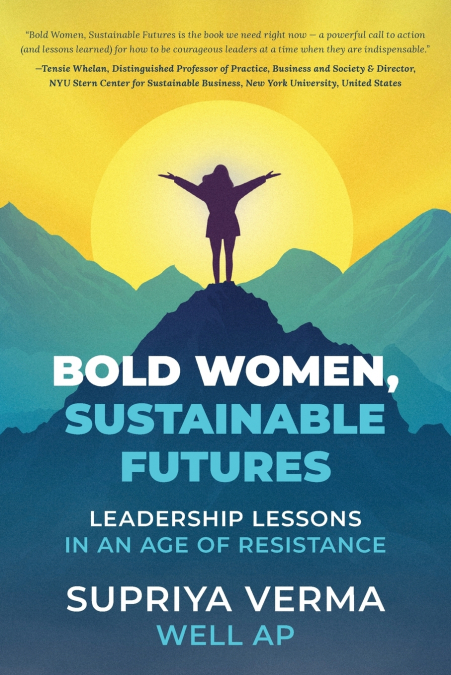 Bold Women, Sustainable Futures